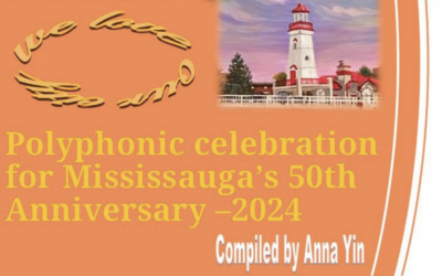 Polyphonic celebration for Mississauga’s 50th Anniversary by Anna Yin